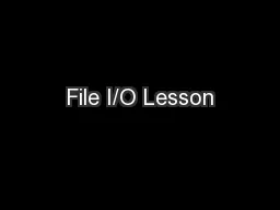File I/O Lesson