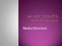 “Major” debates in Psychology