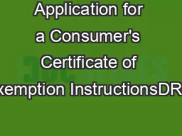 Application for a Consumer's Certificate of Exemption InstructionsDR-5