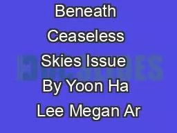Beneath Ceaseless Skies Issue  By Yoon Ha Lee Megan Ar