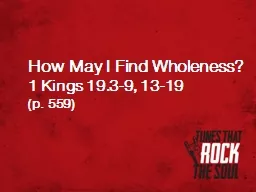 How May I Find Wholeness?