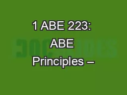1 ABE 223: ABE Principles –
