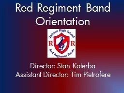 Red Regiment Band Orientation