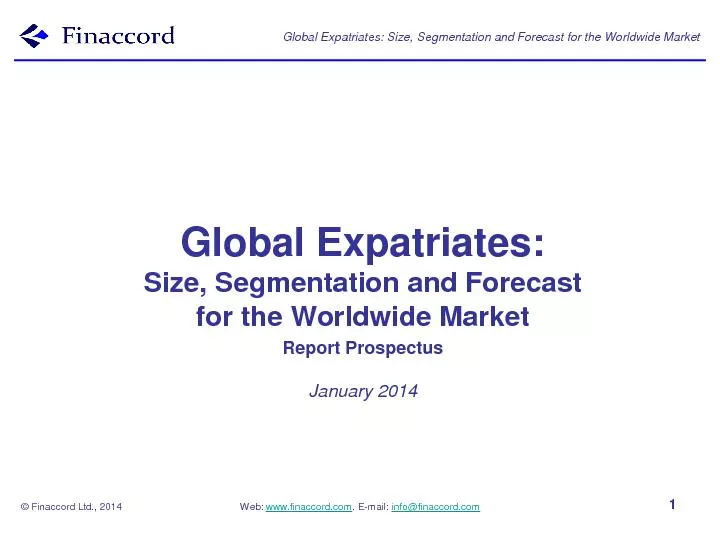 Global Expatriates: Size, Segmentation and Forecast for the Worldwide