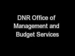 DNR Office of Management and Budget Services