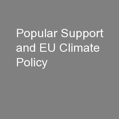 Popular Support and EU Climate Policy
