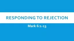Responding to rejection