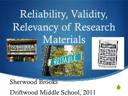 Reliability, Validity, Relevancy of Research Materials