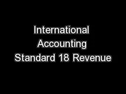 International Accounting Standard 18 Revenue