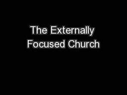The Externally Focused Church