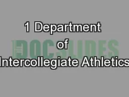 1 Department of Intercollegiate Athletics