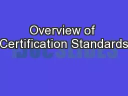 Overview of Certification Standards