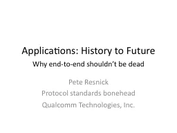 Applications: History to Future