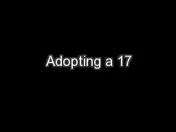 Adopting a 17