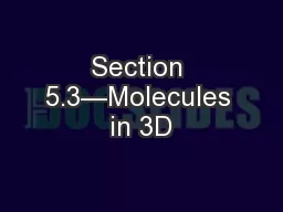 Section 5.3—Molecules in 3D