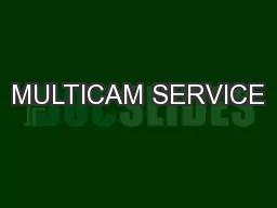 MULTICAM SERVICE