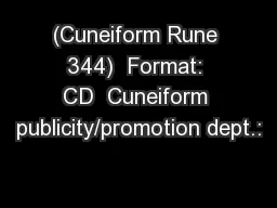 (Cuneiform Rune 344)  Format: CD  Cuneiform publicity/promotion dept.: