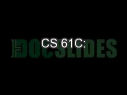CS 61C: