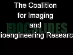 The Coalition for Imaging and Bioengineering Research