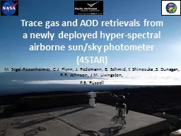 Trace gas and AOD retrievals from