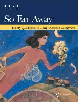 So Far Away: Twenty Questions for Long-Distance Caregivers