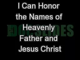 I Can Honor the Names of Heavenly Father and Jesus Christ