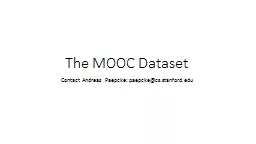 The MOOC Dataset