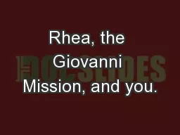 Rhea, the Giovanni Mission, and you.