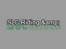 SLC Riding &