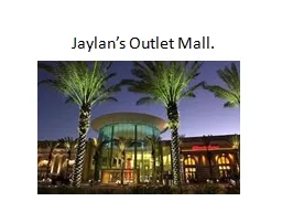 Jaylan’s Outlet Mall.