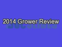 2014 Grower Review