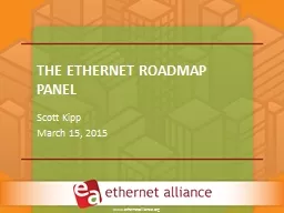 The Ethernet Roadmap