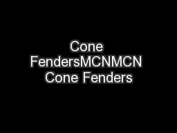 Cone FendersMCNMCN Cone Fenders