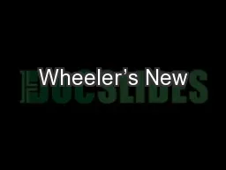 Wheeler’s New