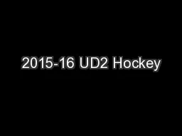 2015-16 UD2 Hockey