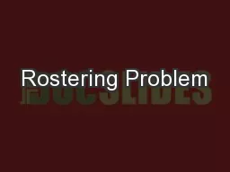 Rostering Problem
