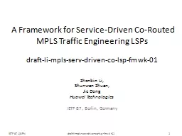 A Framework for Service-Driven Co-Routed MPLS Traffic Eng