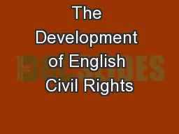 The Development of English Civil Rights