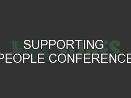 SUPPORTING PEOPLE CONFERENCE