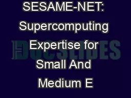 SESAME-NET: Supercomputing Expertise for Small And Medium E