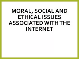 Moral, Social and Ethical issues associated with the Intern
