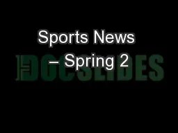 Sports News – Spring 2