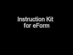 Instruction Kit for eForm