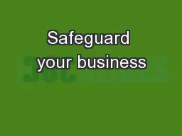Safeguard your business