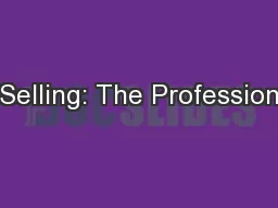 Selling: The Profession
