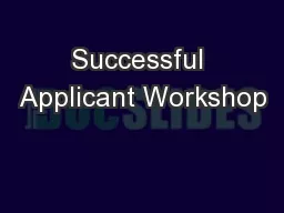 Successful Applicant Workshop
