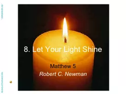 8. Let Your Light Shine