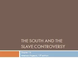 The South and the slave controversy