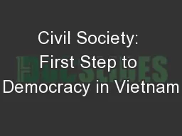 Civil Society: First Step to Democracy in Vietnam