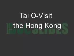 Tai O-Visit the Hong Kong